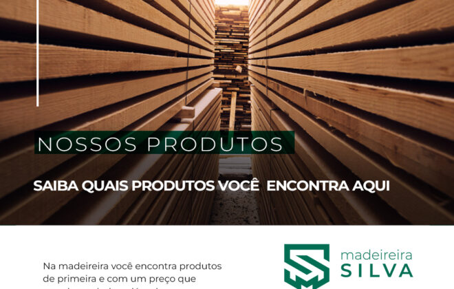 Produtos da madeireira silva