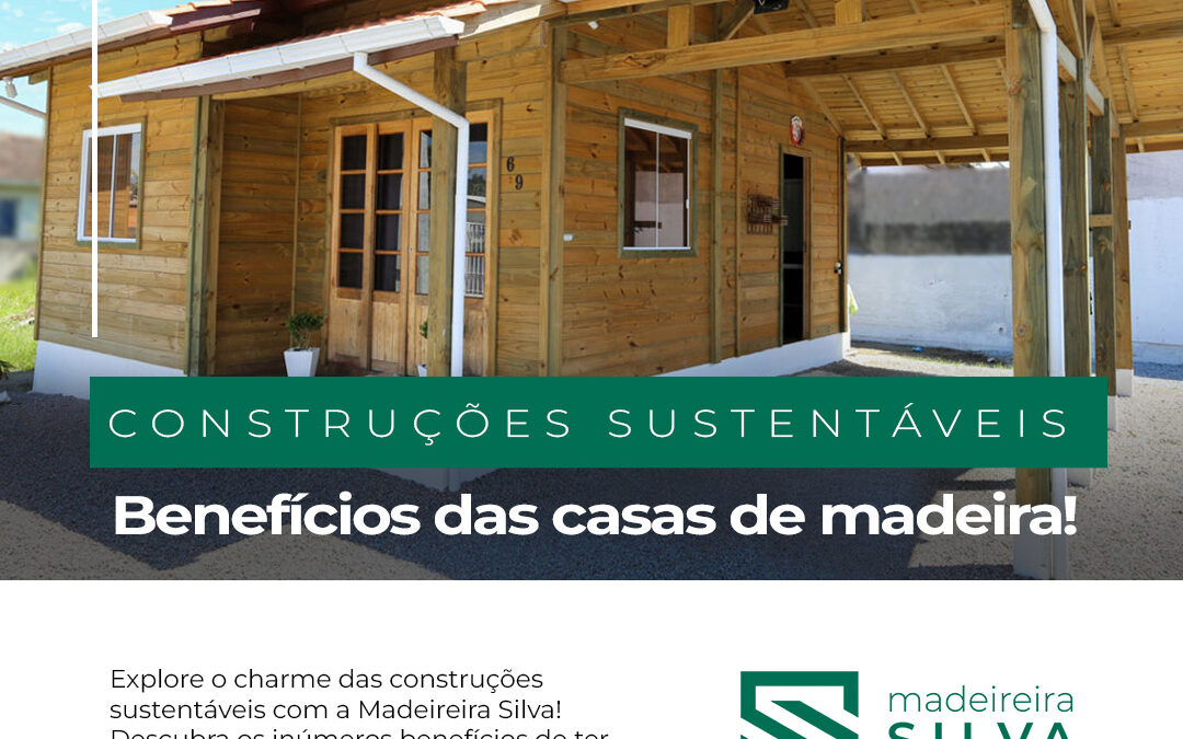 casas de madeira sustentáveis